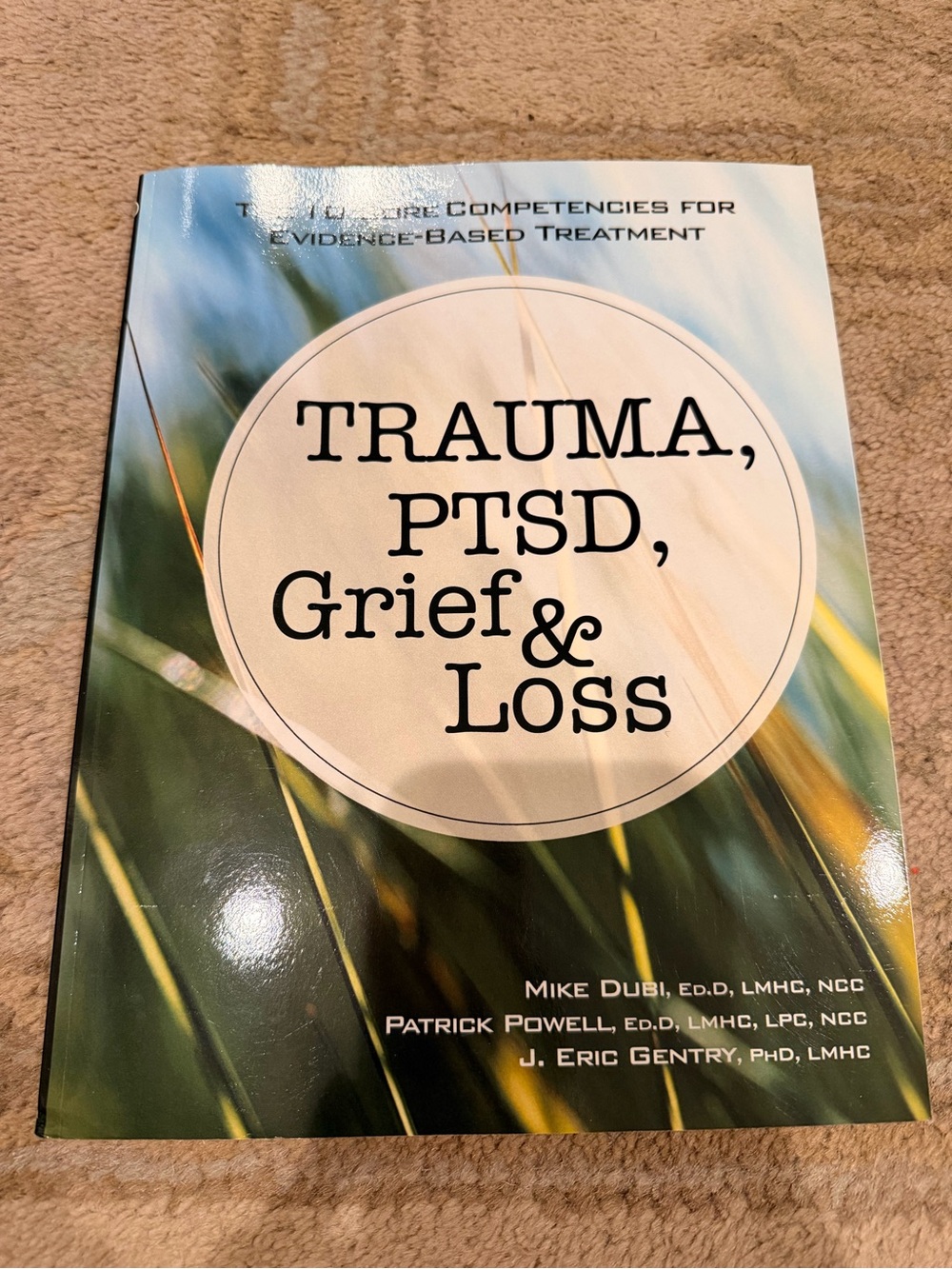Trauma, PTSD, Grief & Loss Book